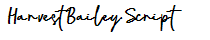 Harvest Bailey Script